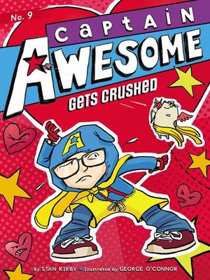 cover image of Captain Awesome Gets Crushed